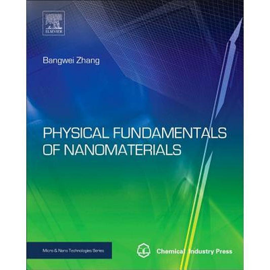 Physical Fundamentals of Nanomaterials