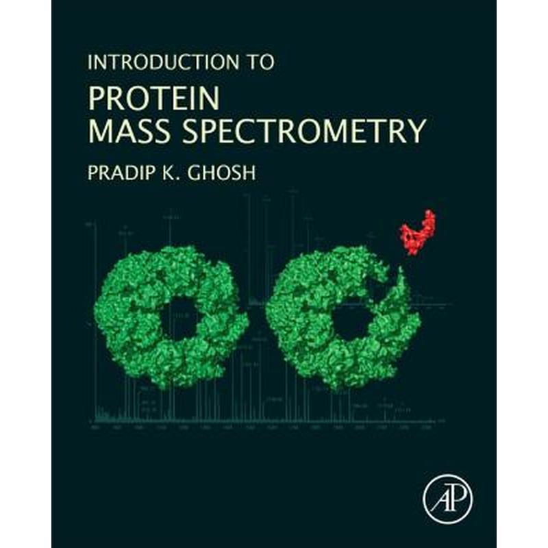 Introduction to Protein Mass Spectrometry