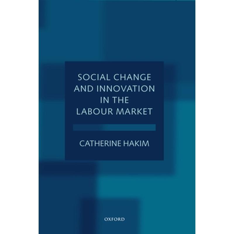 Social Change and Innovation in the Labour Market