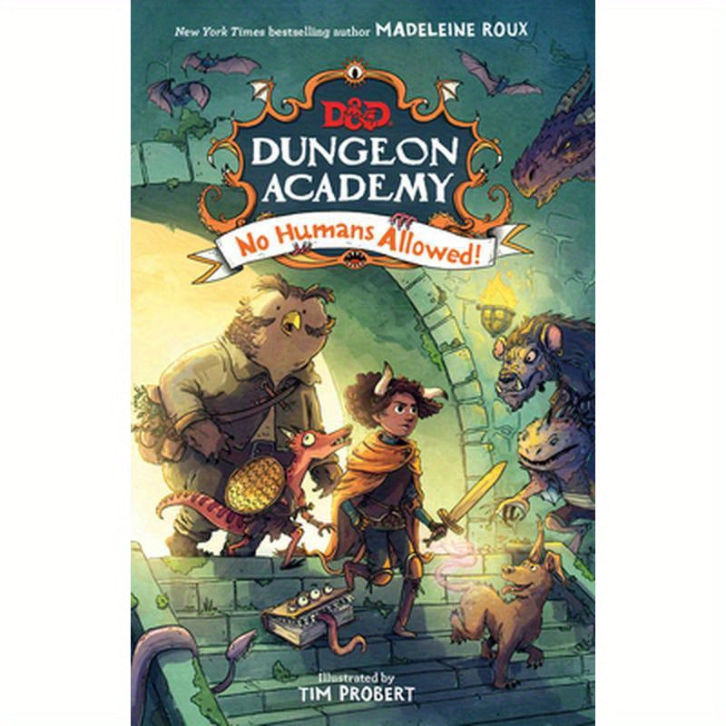 Dungeons & Dragons: Dungeon Academy: No Humans Allowed!