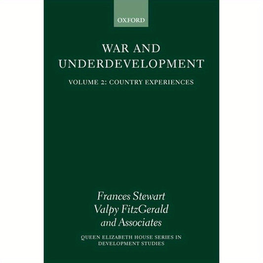 War and Underdevelopment: Volume II: Country Experiences