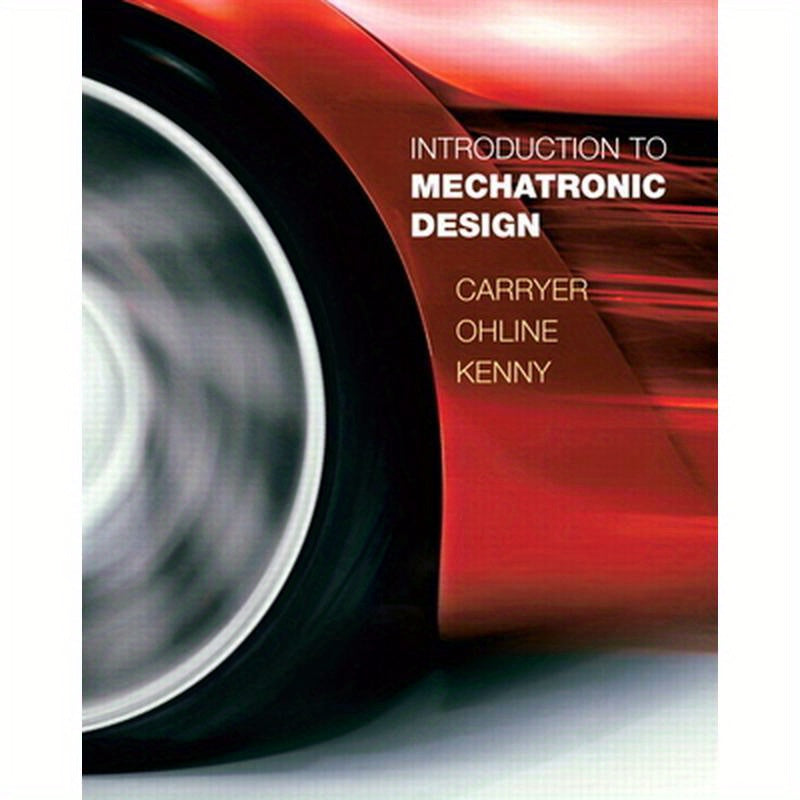 Introduction to Mechatronic Design