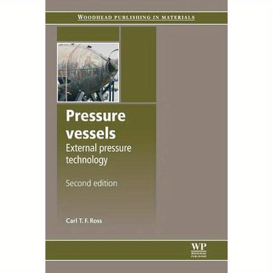 Pressure Vessels: External Pressure Technology