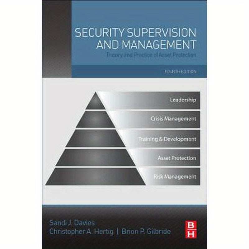Security Supervision and Management: Theory and Practice of Asset Protection