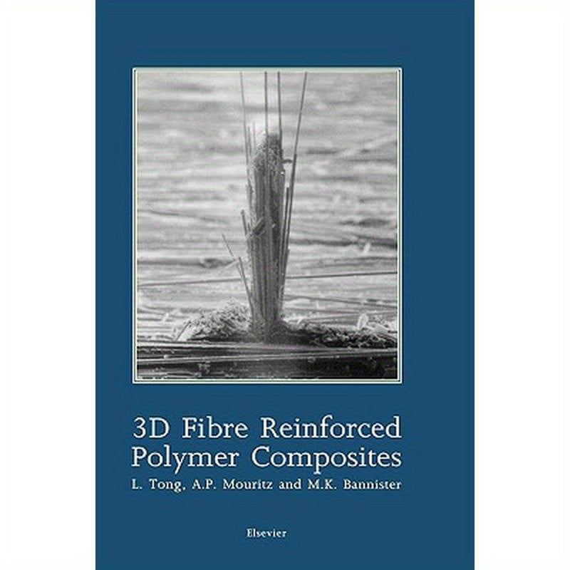 3D Fibre Reinforced Polymer Composites