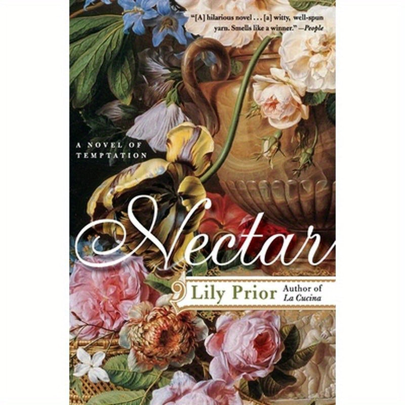 Nectar: A Novel of Temptation