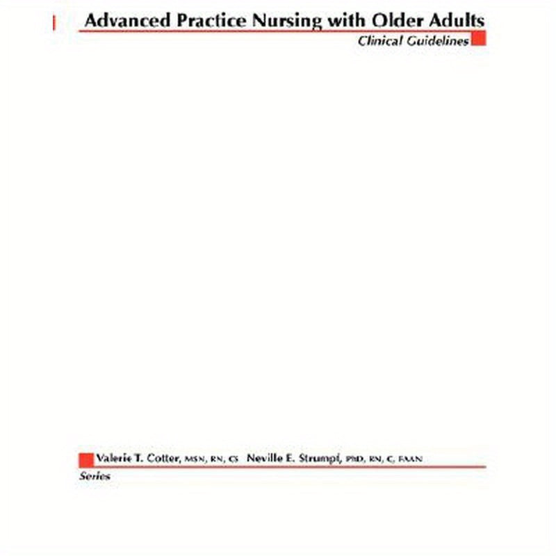 Advanced Practice Nursing with Older Adults