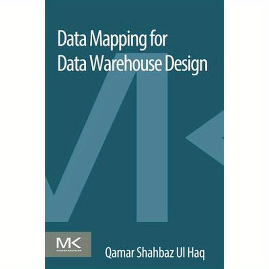 Data Mapping for Data Warehouse Design