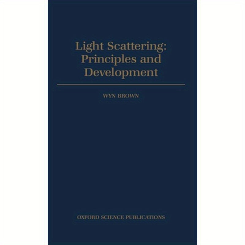 Light Scattering - Principles and Development