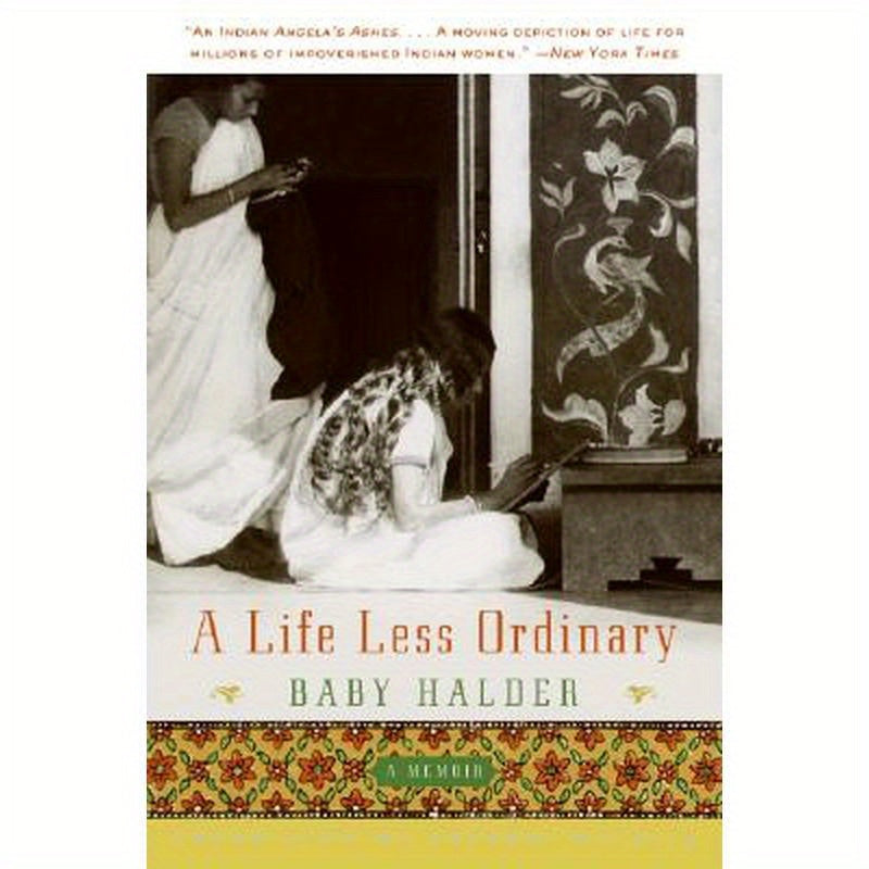 A Life Less Ordinary: A Memoir