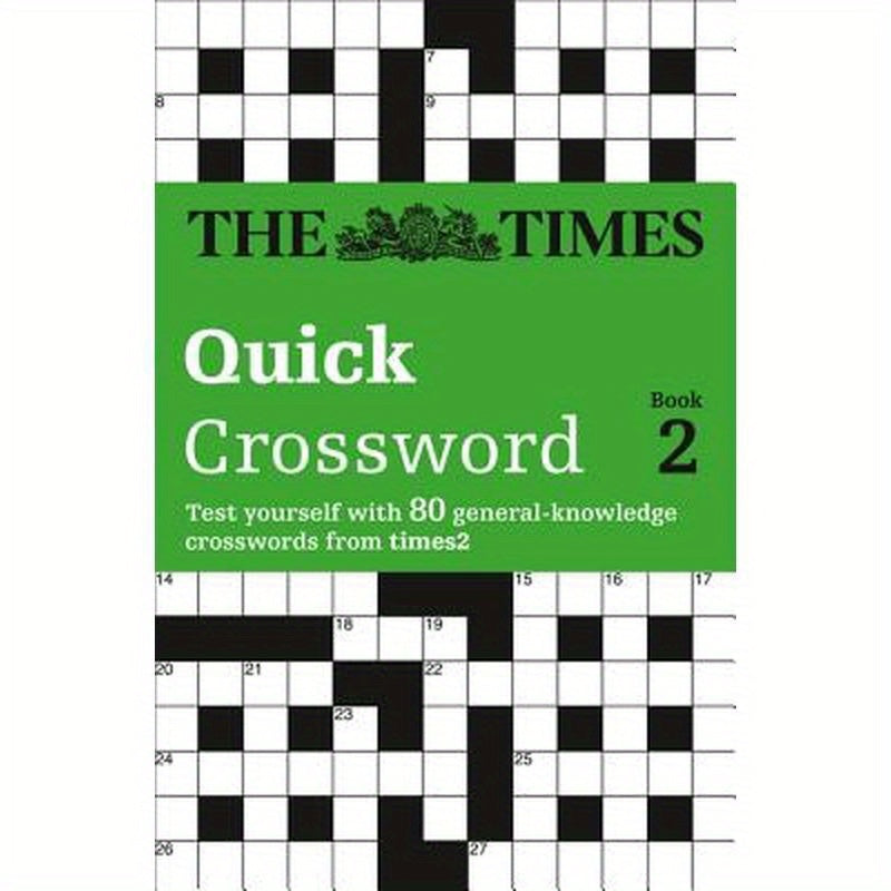 The Times Quick Crossword Book 2: 80 world-famous crossword puzzles from The Times2