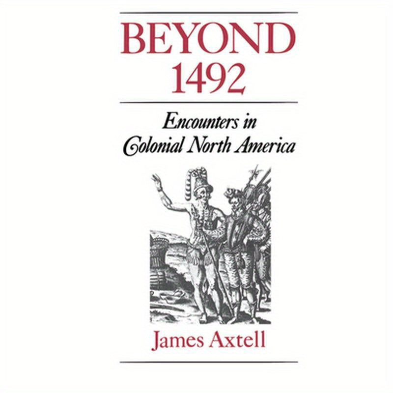 Beyond 1492: Encounters in Colonial North America