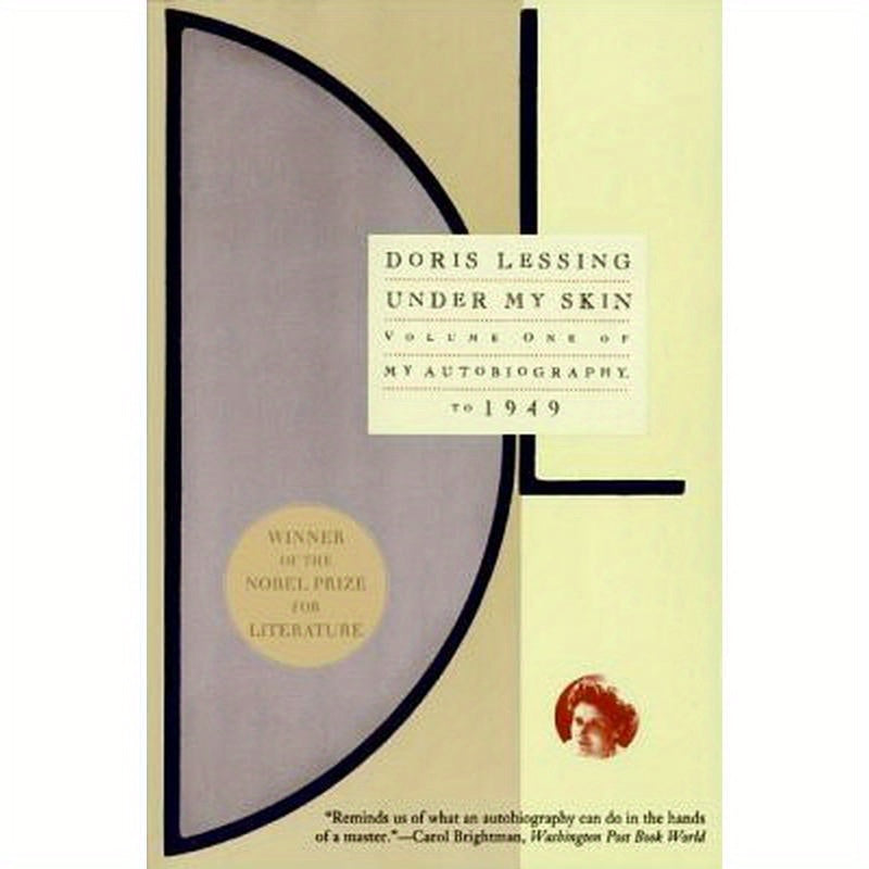 Under My Skin: Volume One of My Autobiography, to 1949