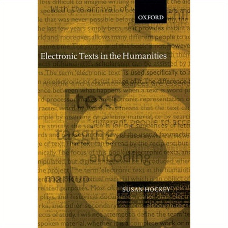Electronic Texts in the Humanities P/B Edition