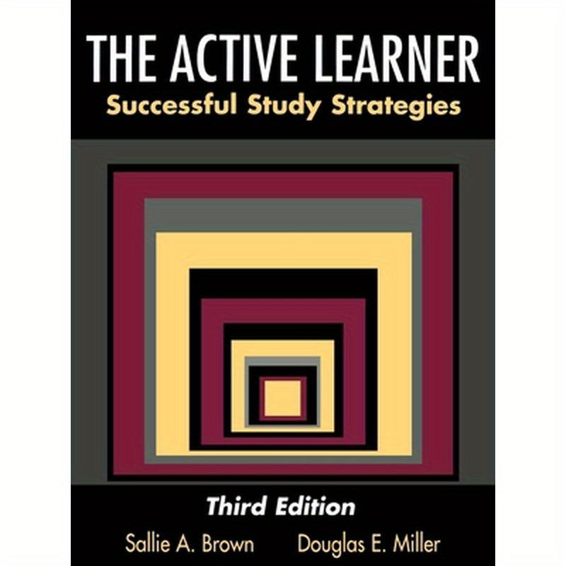 The Active Learner: Successful Study Strategies