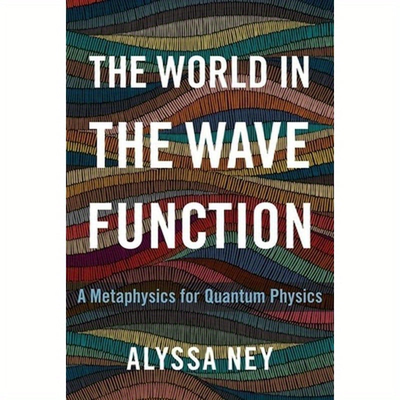 The World in the Wave Function: A Metaphysics for Quantum Physics