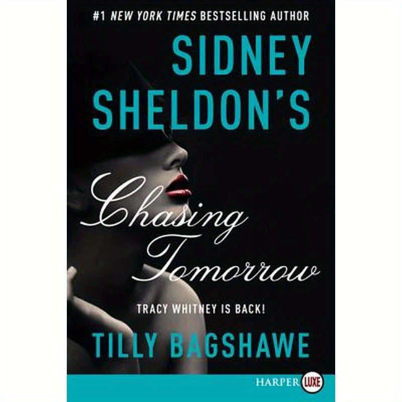 Sidney Sheldon's Chasing Tomorrow