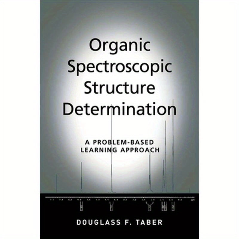 Organic Spectroscopic Structure Determination: A Problem-Based Learning Approach