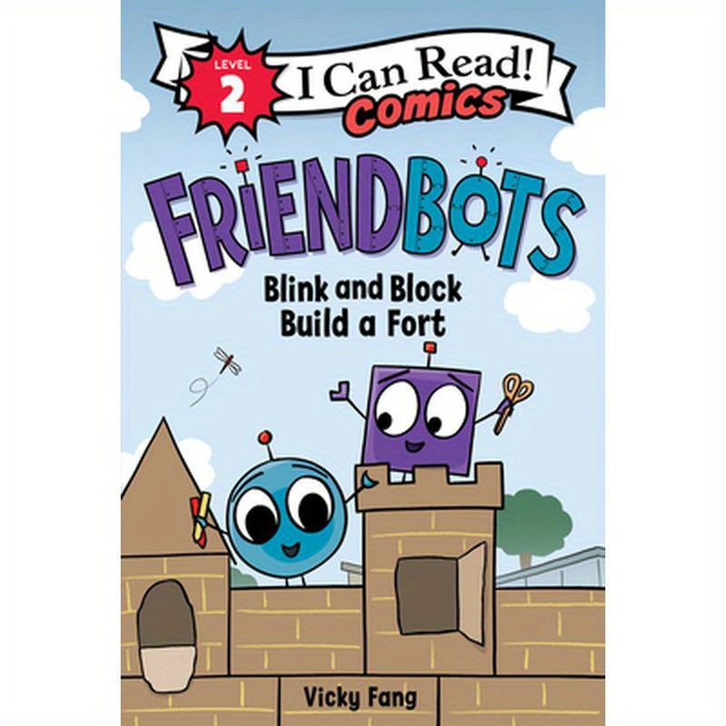 Friendbots: Blink and Block Build a Fort
