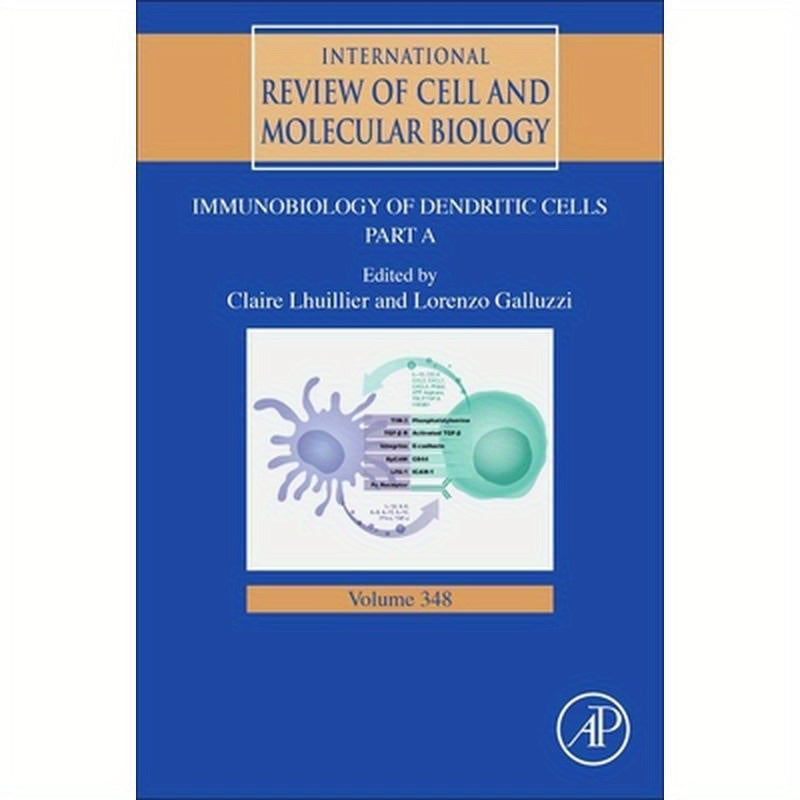 Immunobiology of Dendritic Cells Part a: Volume 348