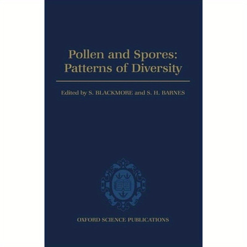 Pollen and Spores: Patterns of Diversification