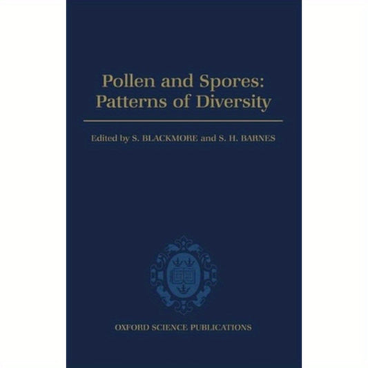 Pollen and Spores: Patterns of Diversification