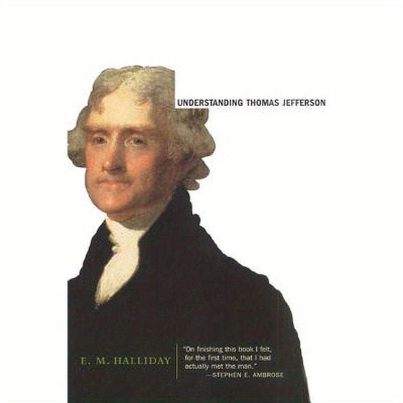 Understanding Thomas Jefferson