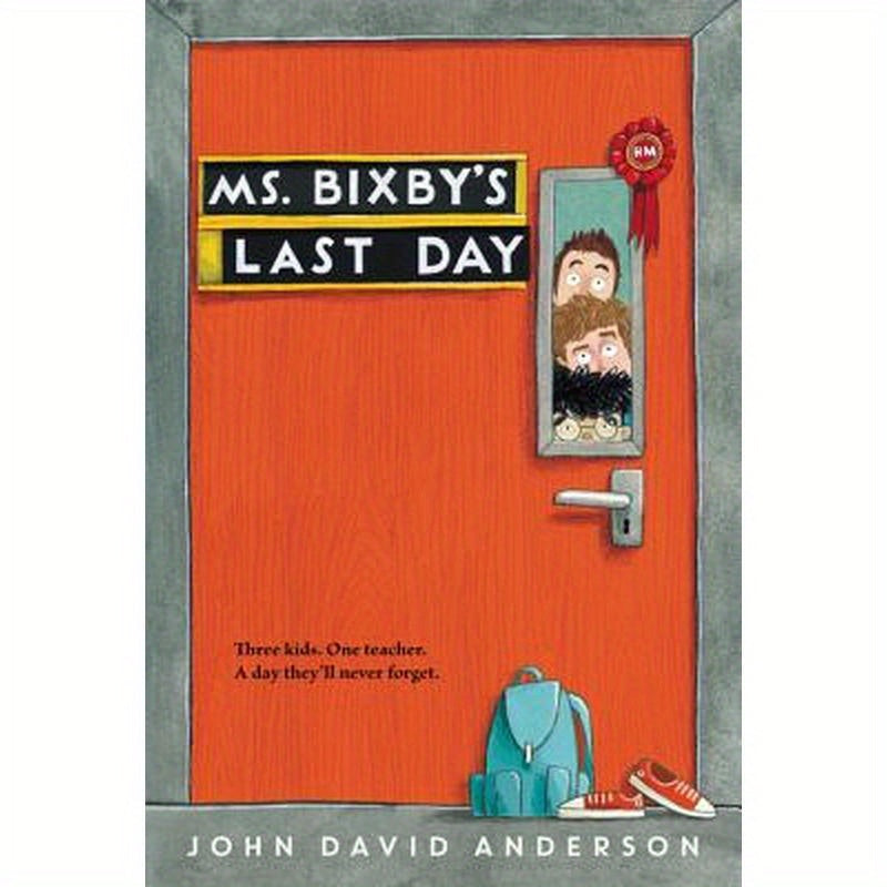 Ms. Bixby's Last Day