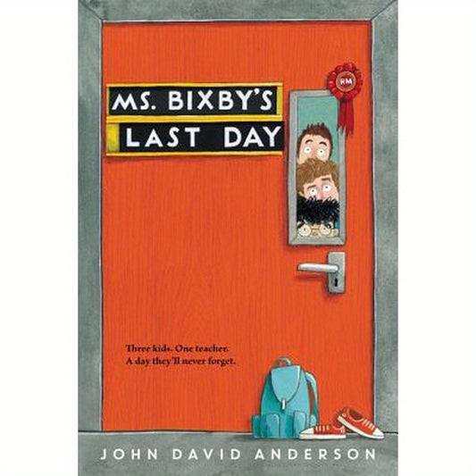 Ms. Bixby's Last Day