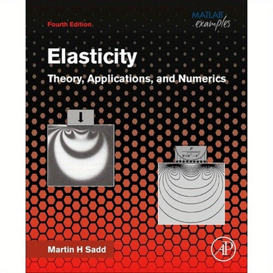 Elasticity: Theory, Applications, and Numerics