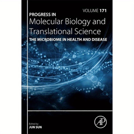 The Microbiome in Health and Disease: Volume 171