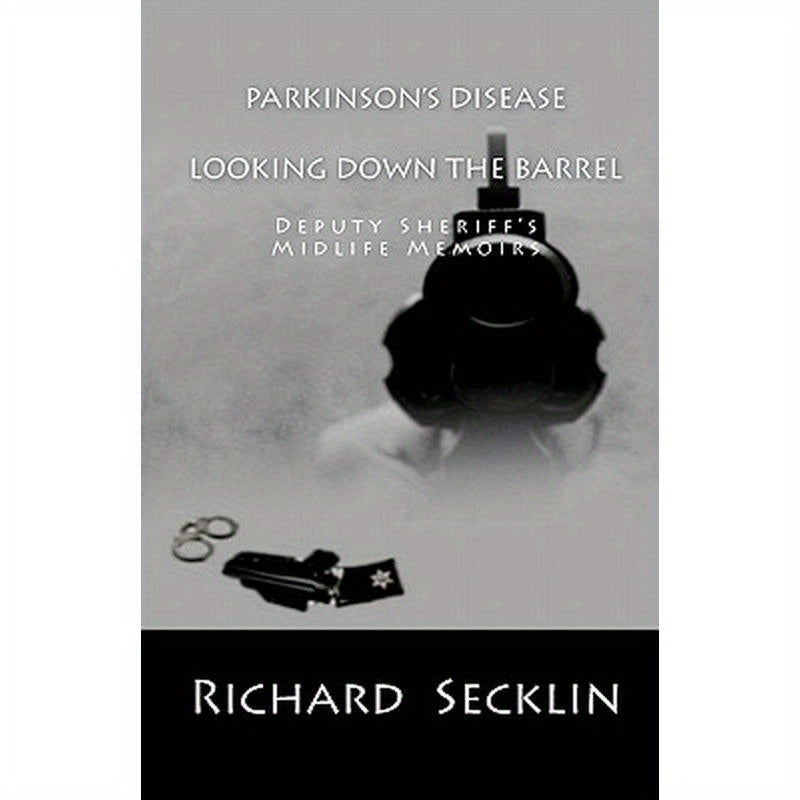 Parkinson's Disease: Looking Down the Barrel