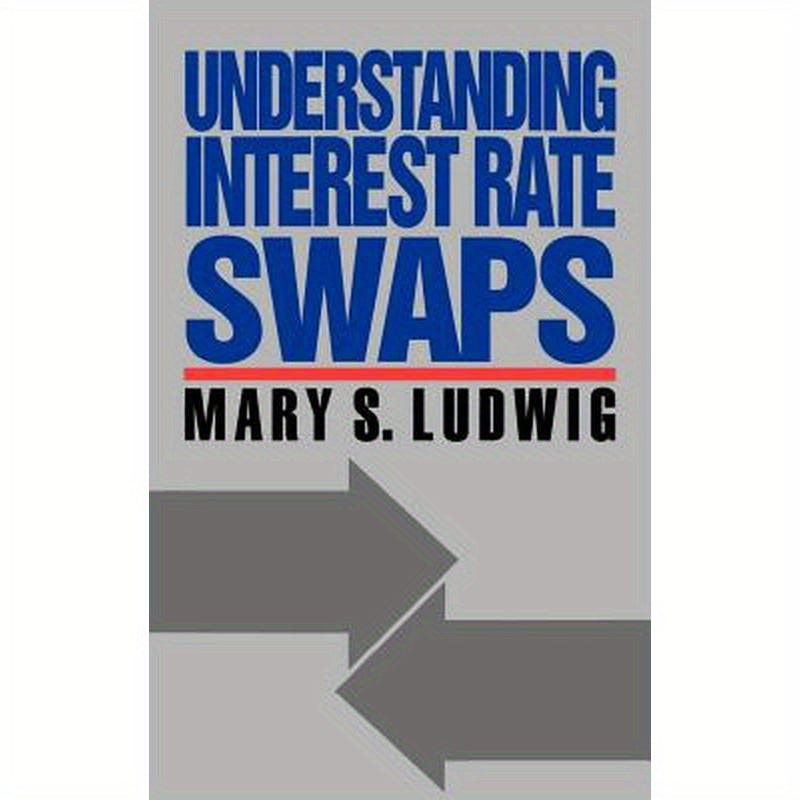 Understanding Interest Rate Swaps