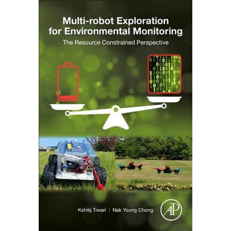 Multi-Robot Exploration for Environmental Monitoring: The Resource Constrained Perspective