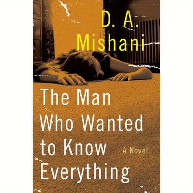 The Man Who Wanted to Know Everything