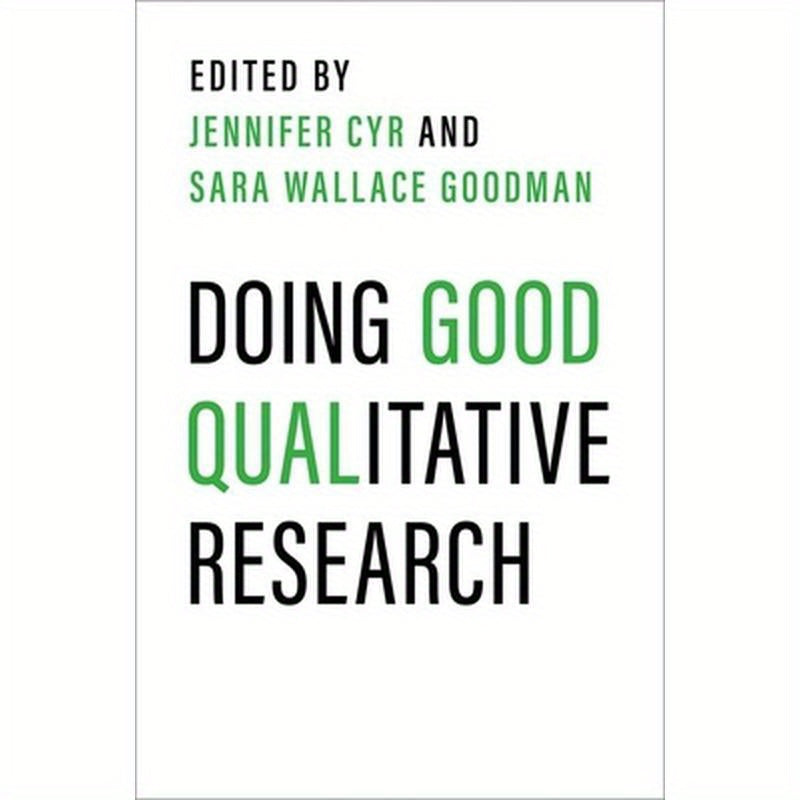 Doing Good Qualitative Research