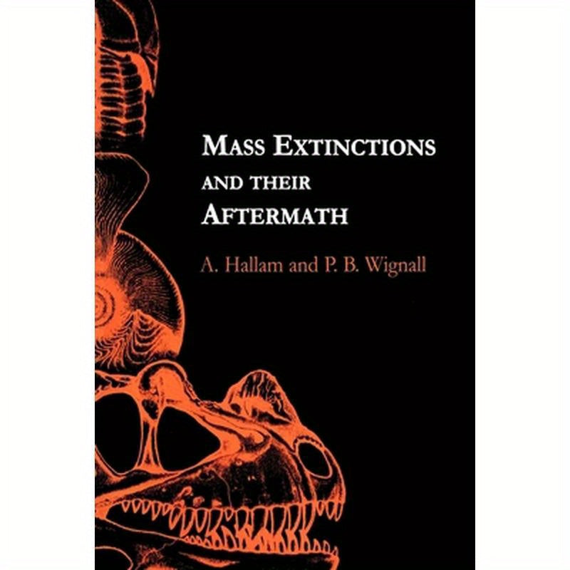 Mass Extinctions and Their Aftermath