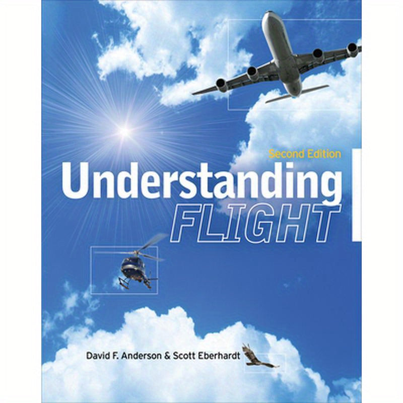 Understanding Flight, Second Edition