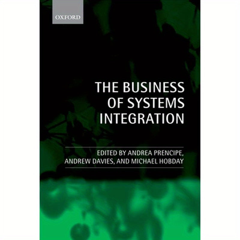 The Business of Systems Integration