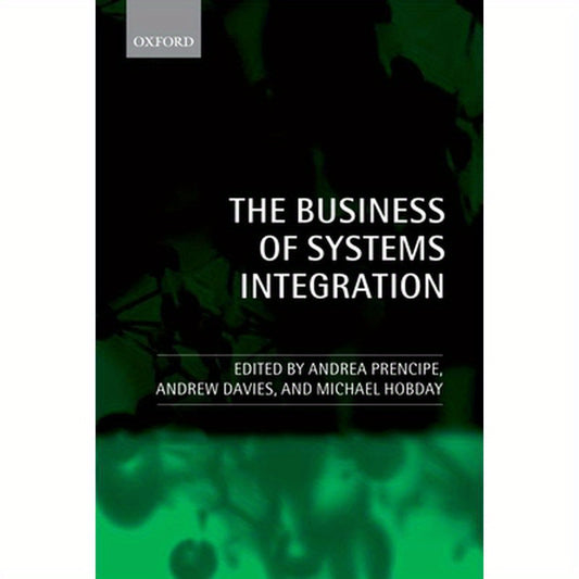 The Business of Systems Integration