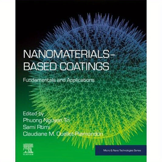Nanomaterials-Based Coatings: Fundamentals and Applications