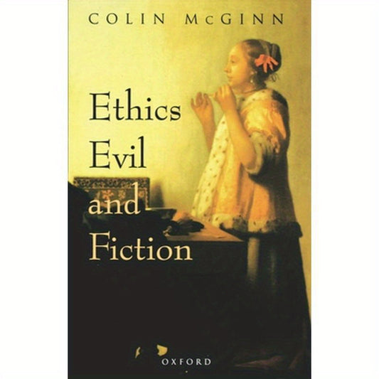 Ethics, Evil, and Fiction