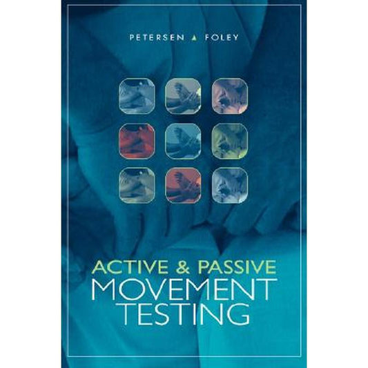 Active and Passive Movement Testing
