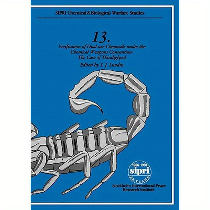Verification of Dual-Use Chemicals Under the Chemical Weapons Convention: The Case of Thiodiglycol