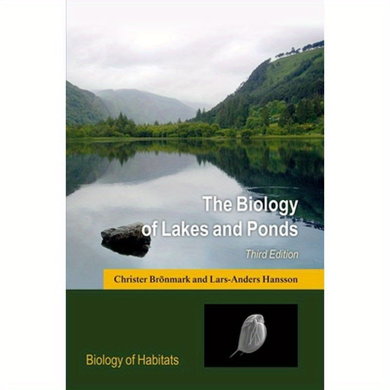 The Biology of Lakes and Ponds
