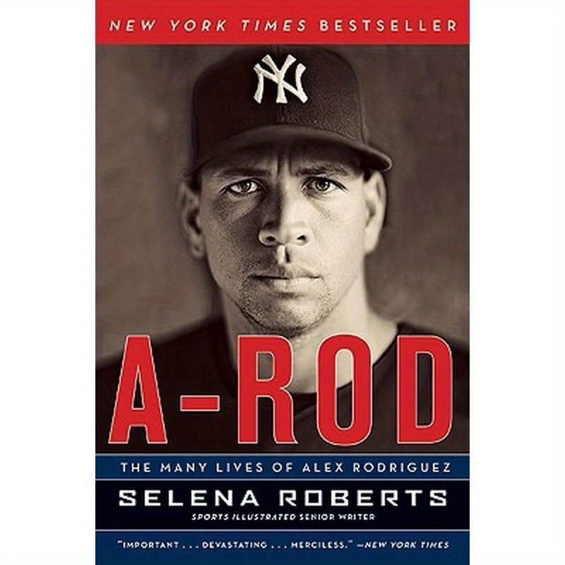 A-Rod: The Many Lives of Alex Rodriguez