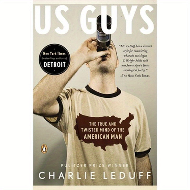 US Guys: The True and Twisted Mind of the American Man