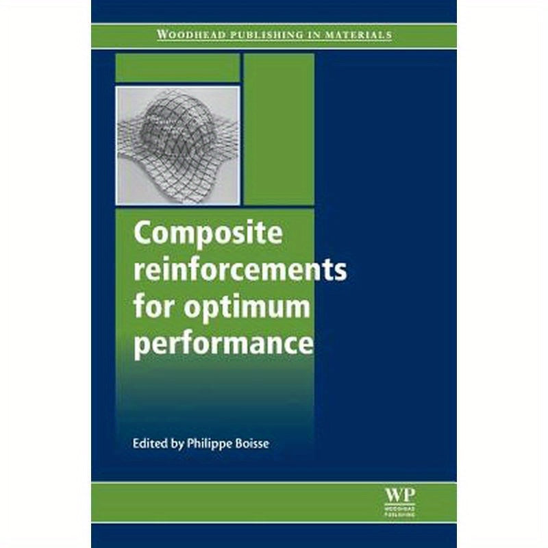Composite Reinforcements for Optimum Performance