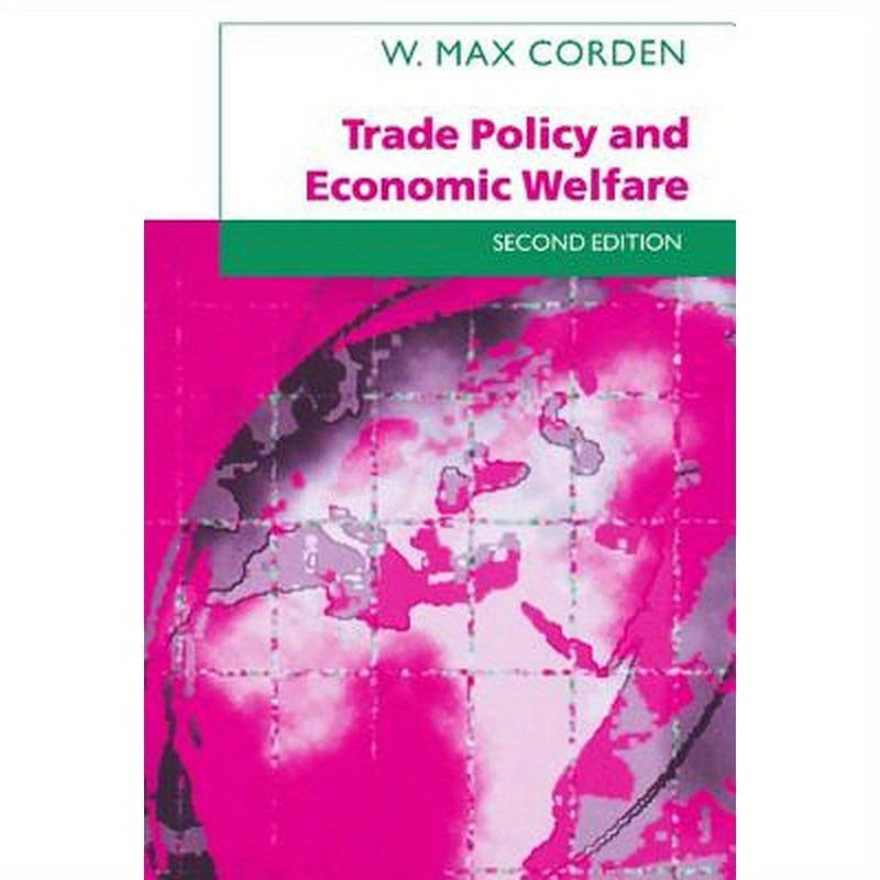 Trade Policy and Economic Welfare