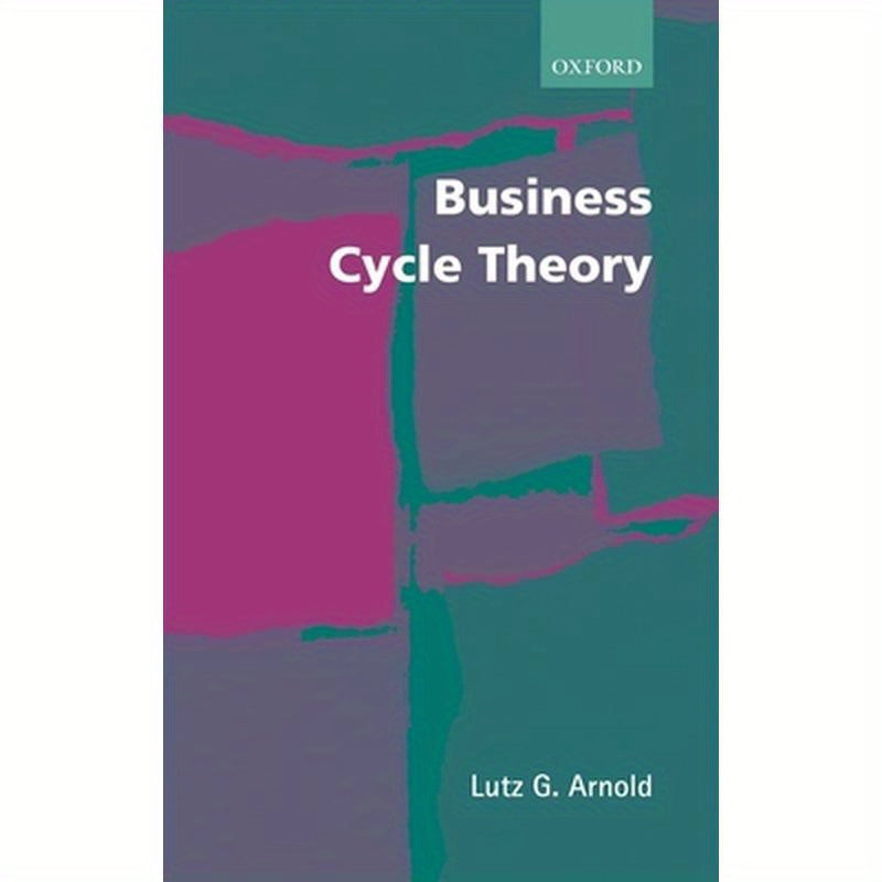 Business Cycle Theory